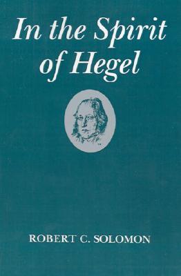 In the Spirit of Hegel (Paperback)