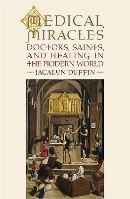 MEDICAL MIRACLES (Hardcover)