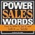 Power Sales Words: How to W...