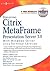 Deploying Citrix MetaFrame ...