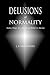 Delusions Of Normality: San...