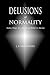 Delusions Of Normality by J.P. Harpignies