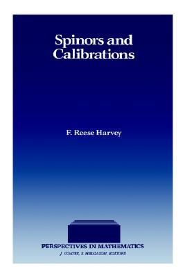 Spinors and Calibrations (Perspectives in Mathematics)