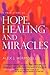 A True Story of HOPE, HEALI...