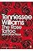 The Rose Tattoo and Other P...