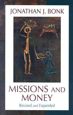 Missions and Money: Affluence as a Missionary Problem Revisited (Paperback)