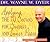 Applying the 10 Secrets of Success and Inner Peace by Wayne W. Dyer