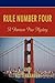 Rule Number Four: A Harrison Pius Mystery