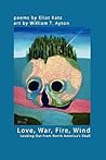 Love, War, Fire, Wind: Looking Out from North America’s Skull