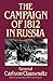 The Campaign Of 1812 In Russia