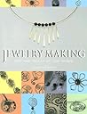Jewelry Making: Tips & Tricks Of The Trade Jewelry Making: Tips & Tricks Of The Trade