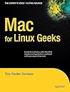 Mac for Linux Geeks (Expert's Voice in Open Source)