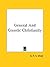 General and Gnostic Christianity