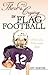 There's No Crying in Flag Football by Jeff Denton