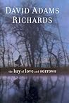 The Bay of Love and Sorrows