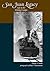 San Juan Legacy: Life in th...
