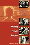 Framing Female Lawyers: Women on Trial in Film