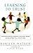 Learning to Trust: Transforming Difficult Elementary Classrooms Through Developmental Discipline