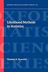 Likelihood Methods in Statistics (Oxford Statistical Science Series)