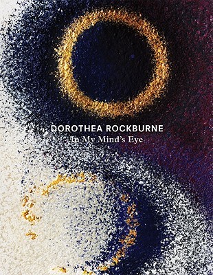 Dorothea Rockburne: In My Mind's Eye (Paperback)