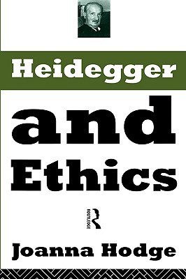 Heidegger and Ethics (Paperback)