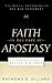 Faith in the Face of Apostasy by Raymond B. Dillard
