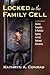 Locked in the Family Cell: Gender, Sexuality, and Political