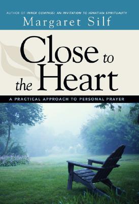 Close to the Heart: A Guide to Personal Prayer (Paperback)