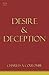 Desire & Deception: How Catholics Stopped Believing
