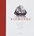 Diamonds: The Quest from So...