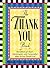 The Thank You Book: Hundred...