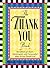 The Thank You Book by Robyn Freedman Spizman