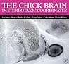 The Chick Brain in Stereotaxic Coordinates: An Atlas featuring Neuromeric Subdivisions and Mammalian Homologies