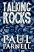 Talking Rocks by Paul Parnell