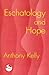 Eschatology and Hope