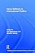Issue Salience in International Politics (Routledge Advances in International Relations and Global Politics)