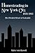 Homesteading in New York City, 1978-1993: The Divided Heart of Loisaida (Contemporary Urban Studies, ISSN 1065-7002)