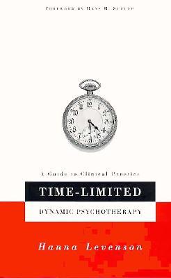 Time-limited Dynamic Psychotherapy: A Guide To Clinical Practice (Paperback)