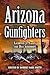 Arizona Gunfighters
