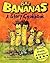 Bad Bananas: A Story Cookbook for Kids