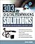 303 Digital Filmmaking Solutions : Solve Any Video Shoot or Edit Problem in Ten Minutes or Less, for Ten Dollar or Less (Digital Video/Audio)