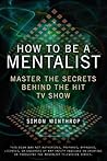 How to Be a Menta...