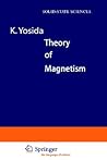 Theory of Magnetism (Springer Series in Solid-State Sciences, 122)