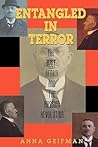 Entangled in Terror: The Azef Affair and the Russian Revolution