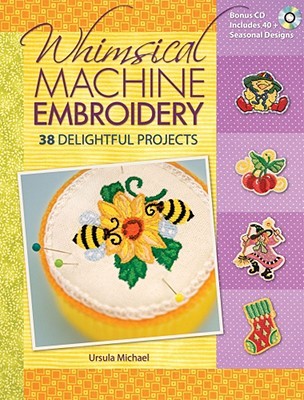 Whimsical Machine Embroidery (Paperback)