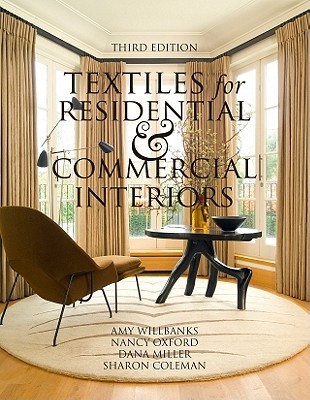 Textiles for Residential and Commercial Interiors (Paperback)