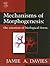Mechanisms of Morphogenesis