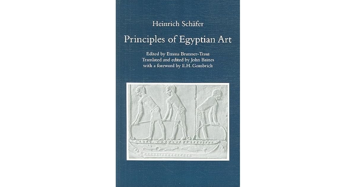 Principles of Egyptian Art by Heinrich Schäfer