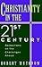 Christianity in the Twenty-...