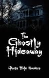 The Ghostly Hideaway